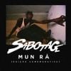 Sabotage - Mun R&aacute; (Edi&ccedil;&atilde;o Comemorativa)