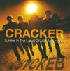 Cracker - Sunrise in the Land of Milk and Honey