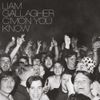 Liam Gallagher - C'mon You Know (Deluxe Edition)