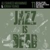 Ali Shaheed Muhammad & Adrian Younge - Jazz Is Dead 011