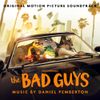 Daniel Pemberton - The Bad Guys