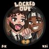 S-X & KSI - locked out