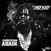 Chief Keef - Chieffing Again