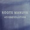 Roots Manuva - 4everevolution