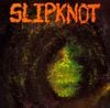 Slipknot - Slipknot