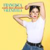 Francisca Valenzuela - Vida Tan Bonita