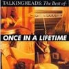 Once in a Lifetime: The Best of Talking Heads