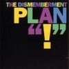 The Dismemberment Plan - !