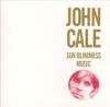 John Cale - Sun Blindness Music