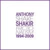 Anthony Shakir - Frictionalism 1994-2009