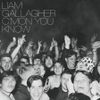 Liam Gallagher - Diamond In The Dark