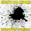 Faith No More - Introduce Yourself