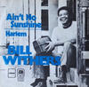 Bill Withers - Ain&rsquo;t No Sunshine