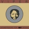 Soundtracks For My Niggaz