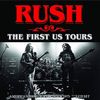 Rush - The First US Tours