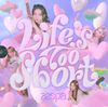 aespa - Life's Too Short