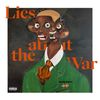 Lies About the War