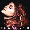 Meghan Trainor - Thank You