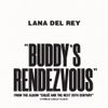 Father John Misty & Lana Del Rey - Buddy&rsquo;s Rendezvous