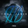 I Prevail - TRUE POWER