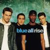 Blue - All Rise