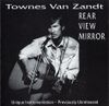Townes Van Zandt - Rear View Mirror