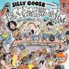 Silly Goose - The Streets Heard It First