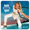 Kate Ryan - Stronger