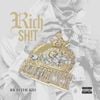 Rich The Kid - Rich The Shit
