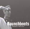 Syd Tha Kyd - Raunchboots