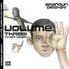 brandUn DeShay - Volume: Three! to Get Ready!