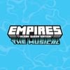 LDShadowLady - Empires: The Musical
