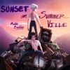 Madds Buckley - Sunset on Summerville