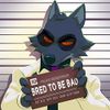 CG5 - Bred to be bad