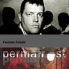 Permafrost - Femme Fatale