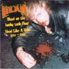 Head Like A Hole - Blood On The Honky Tonk Floor (1991-2000)