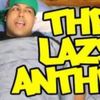 DashieXP - The Lazy Anthem