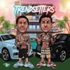 Kodiyakredd - TRENDSETTERS