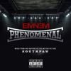 Eminem - Phenomenal