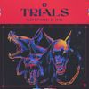NGHTMRE - Trials