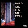 Souza - Hold On, It&rsquo;s Not Over