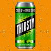 Caked Up - Thirsty