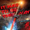 RichaadEB & Tre Watson - It Has to Be This Way