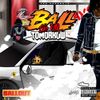 Ballout - Ball Like No Tomorrow