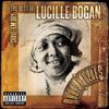 Lucille Bogan - Shave 'Em Dry: The Best of Lucille Bogan