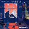 ARMNHMR - Waiting For Love (The Remixes)