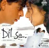 A. R. Rahman - Dil Se..