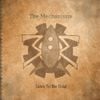 The Mechanisms - Tales To Be Told