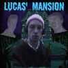 DJ Lucas - LUCAS' MANSION
