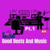 Yuno Miles - Good Beets & Music, Pt. 1